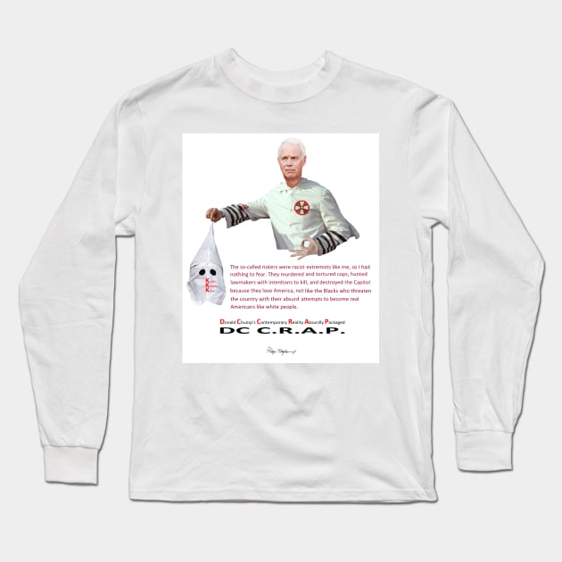 Sen. Ron Johnson - The Bigot's Hero, The Patriot's Zero Long Sleeve T-Shirt by arTaylor